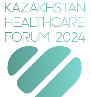 KAZAKHSTAN HEALTHCARE FORUM 2023